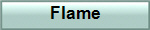 Flame